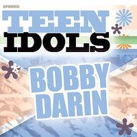 Teen Idols - Bobby Darin