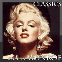 Marilyn Monroe Classics