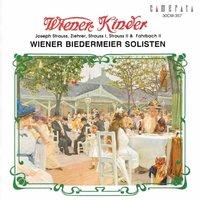 Wiener Kinder - Works by Strauss - Ziehrer - Fahrbach