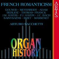Organ History, French Romanticism