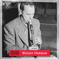 Jazz Heritage: Woody Herman