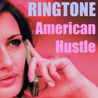 American Hustle Ringtone