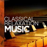 Classical: Relaxation Music