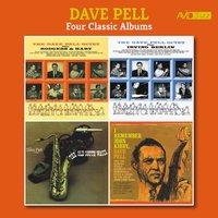 Four Classic Albums (The Dave Pell Octet Plays Rodgers & Hart / The Dave Pell Octet Plays Irving Berlin / The Old South Wails / I Remember John Kirby)