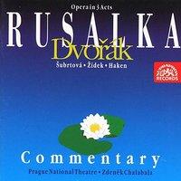 Dvořák: Rusalka. Opera in 3 Acts