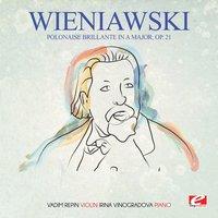 Wieniawski: Polonaise brillante in A Major, Op. 21