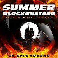 Summer Blockbusters: Action Movie Themes