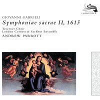 Gabrieli, Giovanni: Symphoniae Sacrae II