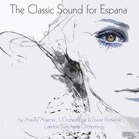 The Classic Sound for Espana
