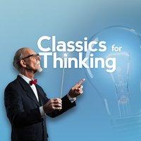 Classics for Thinking