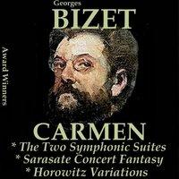 Bizet, Vol. 3 : Carmen Symphonic Suites