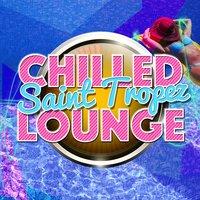 Chilled Saint Tropez Lounge
