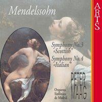 Mendelssohn-Bartholdy: Symphonies Nos. 3 & 4