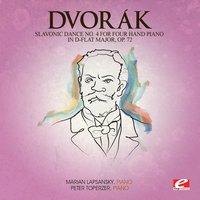 Dvorák: Slavonic Dance No. 4 for Four Hand Piano in D-Flat Major, Op. 72