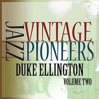 Vintage Jazz Pioneers - Duke Ellington, Vol. 2