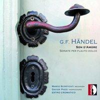 Handel: Son d'amore & Sonate per flauto dolce