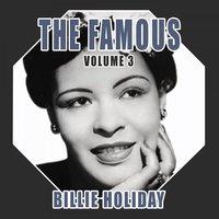 The Famous Billie Holiday, Vol. 3