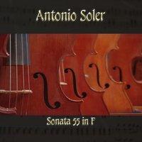 Antonio Soler: Sonata 55 in F