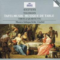 Telemann: Tafelmusik (Trios und Quartette)