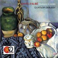 Ravel  Fauré : Quatuors à cordes