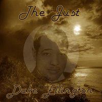 The Just Duke Ellington