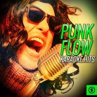Punk Flow Karaoke Hits