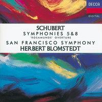 Schubert: Symphonies Nos. 5 & 8/Rosamunde Overture