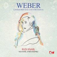 Weber: Ländlicher Tanz (Country Dance)