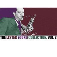 The Lester Young Collection, Vol. 2