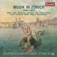 Musik in Zürich Von 1500-1900
