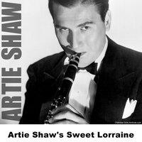 Artie Shaw's Sweet Lorraine