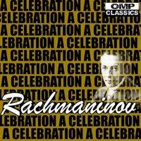 Rachmaninov: A Celebration