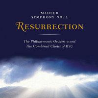 Mahler: Symphony No. 2 in C Minor, "Resurrection"