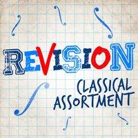Revision: Classical Assortment