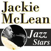Jackie McLean, Jazz Stars