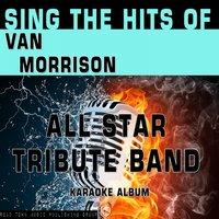 Sing the Hits of Van Morrison