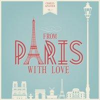 From Paris With Love, Vol. 1