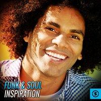 Funk And Soul Inspiration