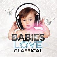 Babies Love Classical