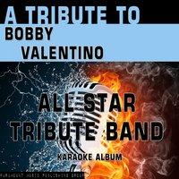 A Tribute to Bobby Valentino