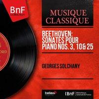 Beethoven: Sonates pour piano Nos. 3, 10 & 25
