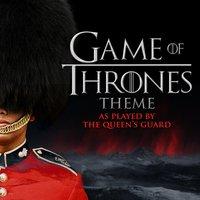 Game of Thrones Theme as Played by the Queen's Guard