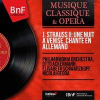 J. Strauss II: Une nuit à Venise, chanté en allemand