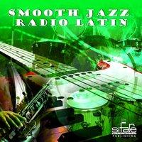 Smooth Jazz Radio Latin, Vol. 2