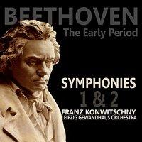 Beethoven: Symphony No. 1 & 2