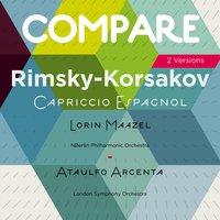 Rimsky-Korsakov: Spanish Capriccio, Lorin Maazel vs. Ataulfo Argenta