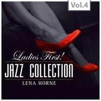 Ladies First ! Jazz Collection - All of them Queens of Jazz, Vol. 4