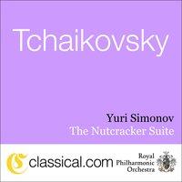 Pyotr Il'yich Tchaikovsky, The Nutcracker, Op. 71
