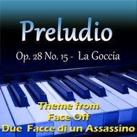 Preludes, Op. 28: No. 15 in D-Flat Major "La goccia"
