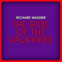 Richard Wagner: The Ride of the Valkyries